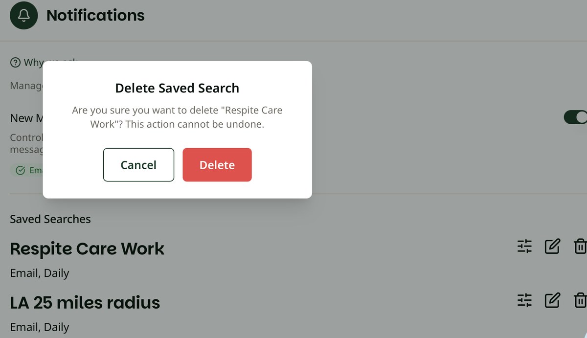 Delete Saved Search window on a computer asking if you are sure you want to delete Respite Care Work, with Cancel and Delete buttons. The Delete button is marked.